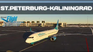 Перелёт Санкт-Петербург-Калининград (ULLI-UMKK) в MSFS2020 на Boeing 737-800 IVAO