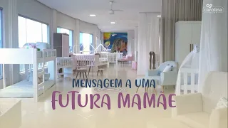 Mensagem a uma futura mamãe.