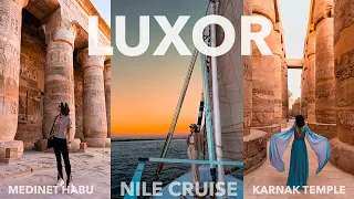 48 Hours in LUXOR | Sunset NILE CRUISE | TOMBS and TEMPLES | Egypt Travel Vlog