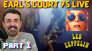 Earls Court LIVE Pt 1 [Led Zeppelin Reaction] Rock and Roll, Sick Again, Over the Hills and Far Away