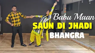 Saun di jhadi | Babbu Maan Hits | Bhangra | sawan spl | The Dance Mafia