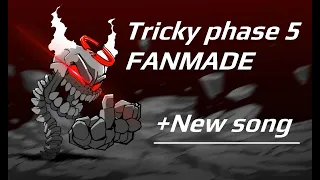 Tricky phase 5 FANMADE +new song (Charted)