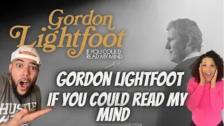 SUCH A BEAUTIFUL VOICE!..| FIRST TIME HEARING Gordon Lightfoot -  If You Could Read My Mind REACTION