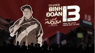 TEASER BINH ĐOÀN 13 l OST CHỊ MƯỜI BA l PHIM ĐANG CHIẾU TRÊN RẠP