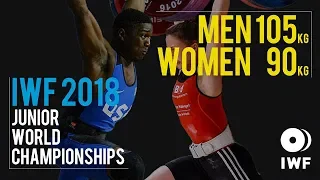 Men's 105kg A + Women's 90kg A | IWF Junior World Championships 2018