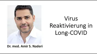 Long Covid und Reaktivierung von Viruserkrankungen