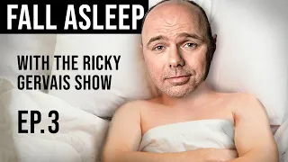 FALL ASLEEP with The Ricky Gervais Show | Best Bits pt.2