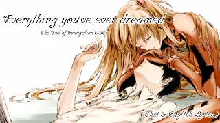 "Everything You've Ever Dreamed" (M-11) ｢feat. ARIANNE｣ ― The End of Evangelion OST.【TH & EN Lyrics】