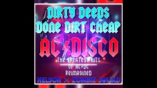 Dirty Deeds Done Dirt Cheap (Nelson Remix) (Extended Mix) - AC/DC