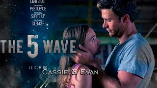 Cassie & Evan| I`AM ALIVE (The 5th wave)