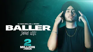 Baller (Desi Mix) | Shubh | DJ Nick Dhillon | New Punjabi Songs Mix 2022