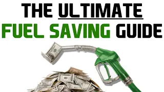 EVERYTHING on FUEL SAVING - PRACTICAL DRIVING and MAINTENANCE techniques to REDUCE FUEL consumption