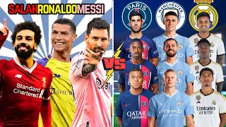 Messi & Ronaldo & Salah 🆚 PSG & Man City & Madrid (Mbappe, Haaland, Bellingham, Vinicius, Foden)💪⚽🔥