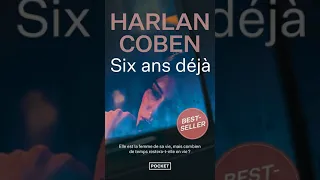 Harlan Coben - Six ans deja | livre audio francais complet