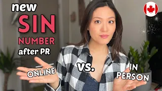 How to apply for new SIN after PR online (vs. applying in person)