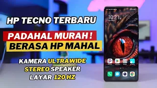 7 HP TECNO TERBARU LAYAK KAMU BELI DI TAHUN 2024 MULAI 1 JUTAAN