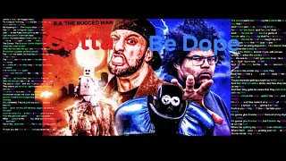 RA The Rugged Man and AFRO on Gotta Be Dope- Rhymes Highlighted