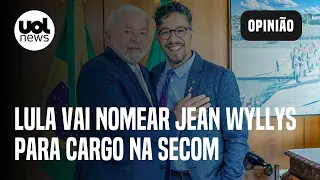 Lula vai nomear Jean Wyllys para cargo na Secom com bênção de Janja; Chico Alves comenta