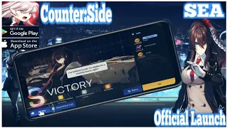 Counter Side:SEA Official Launch (Android/IOS) HD Graphics Smooth Gameplay Android Bilzee Gaming