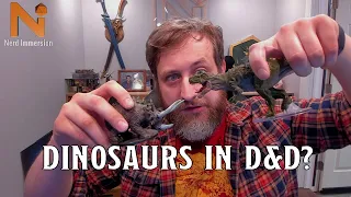 Dinosaurs in Dungeons & Dragons, A Discussion | Nerd Immersion