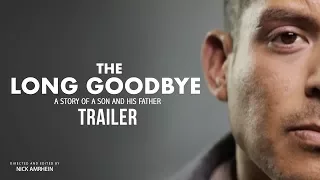 THE LONG GOODBYE : TRAILER