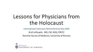 Lessons for Physicians from the Holocaust