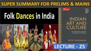 P3 - INDIAN DANCE | Indian Art & Culture by Nitin Singhania for UPSC CSE | STUDY IAS UNACADEMY