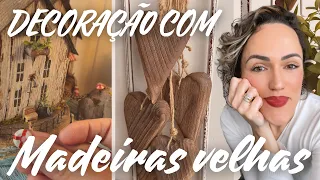 Decoração NOVA com madeira VELHA! Uma peça mais maravilhosa que a outra/ DIY