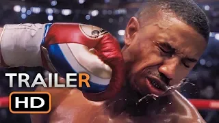 CREED 2 Official Trailer (2018) Michael B. Jordan, Sylvester Stallone Boxing Movie HD