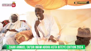 ZIARR ANNUEL TAFSIR IMAM ABDOU ASTA BITEYE 2024 2EME PARTI