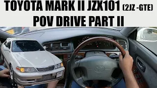 Toyota Mark II JZX101 POV Drive 2