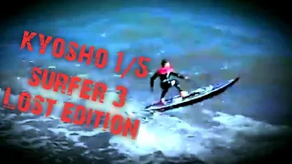 Kyosho 1/5 Surfer 3 Lost edition