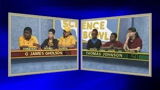 Science Bowl 2016-17: G. James Gholson vs Thomas Johnson