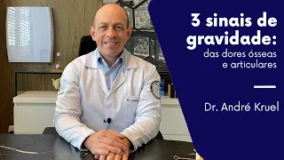 3 Sinais de Gravidade das Dores Ósseas e Articulares - Dr. André Kruel