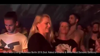 Epic Techno Dancers goes Mad by Miss Kittin @ Funkhaus Berlin 2018