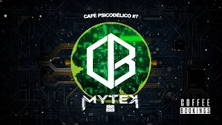 MYTEK - Café Psicodélico #7