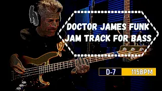 Doctor James Funk - D-7 Jam Track For Bass In the Style of James Brown