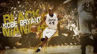 Kobe Bryant - "The Black Mamba" Mix HD