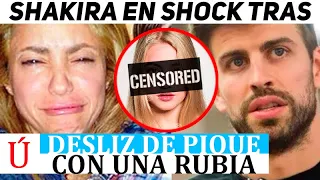 SE SEPARAN! Shakira FURIOSA tras DESCUBRIR a Piqué con OTRA MUJER tras rumores con madre de Gavi
