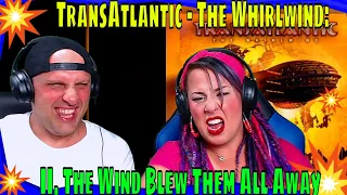 TransAtlantic - The Whirlwind: II. The Wind Blew Them All Away | THE WOLF HUNTERZ REACTIONS