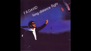 F.  R.  David  -   Long Distance Flight    1985      Album Completo