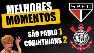 SÃO PAULO 1 X 2 CORINTHIANS | MELHORES MOMENTOS | 4ª RODADA | FASE DE GRUPOS | PAULISTÃO 2023