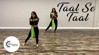 Milaana Dance | Taal Se Taal Dance Cover