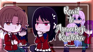 Past Class Leaders react to Ayanokoji Kiyotaka | Part 3