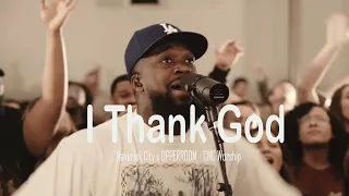 I Thank God (feat. Maverick City Music & UPPERROOM) | TRIBL (1 HOUR LOOP)