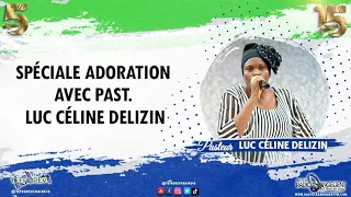 Past. Luc Céline DELIZIN kap mennen pèp la nan yon adorasyon tèt pati