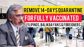 SENATE PRES TO IATF: REMOVE 14-DAY QUARANTINE FOR FULLY VACCINATED TRAVELLERS & IATF REPLIED.. 2021