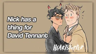 Heartstopper mini-comic "Nick has a thing for David Tennant"