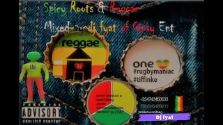 Spicy Roots and Reggae Mix 2022