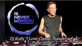 Dj Rafis. "I Love Classic Trance" set